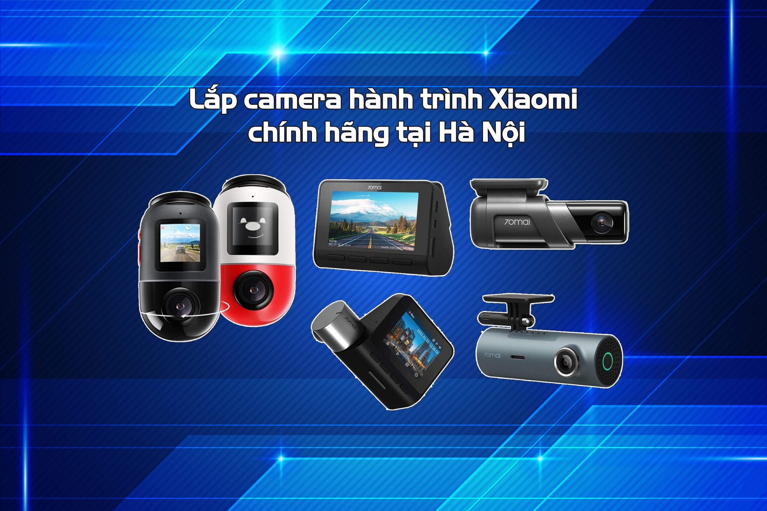 Lắp-camera-hành-trình-Xiaomi-chính-hãng-tại-Hà-Nội-12