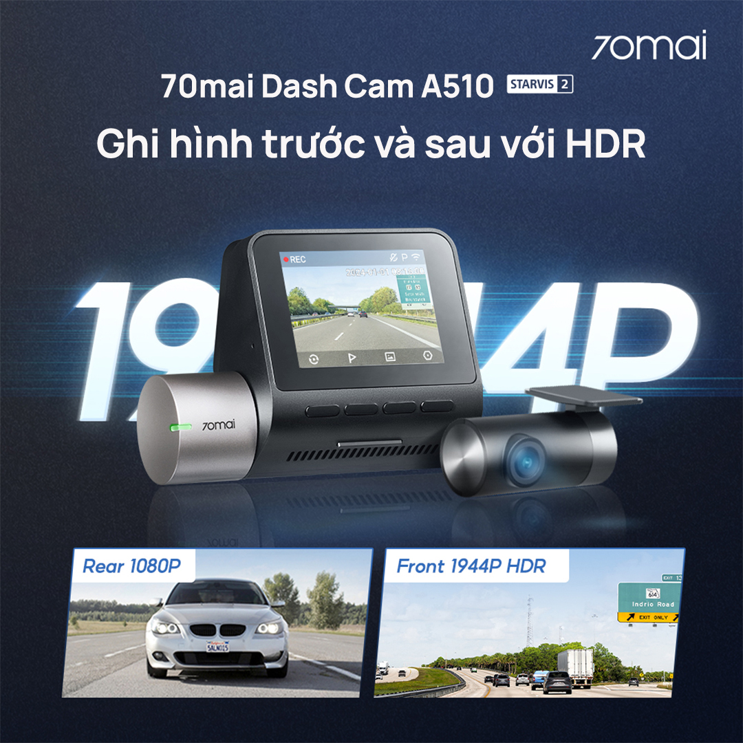 70mai A510 ghi hình trước sau với HDR